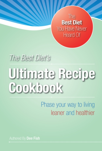 Best Diet's Ultimate HCG Recipe Cookbook