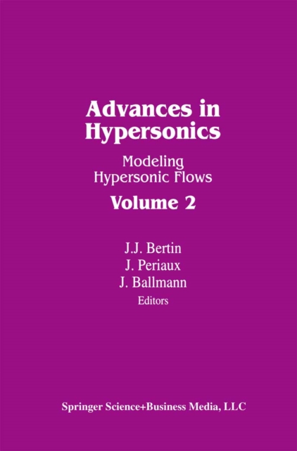 Advances in Hypersonics