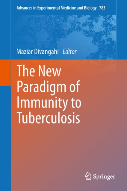 New Paradigm of Immunity to Tuberculosis