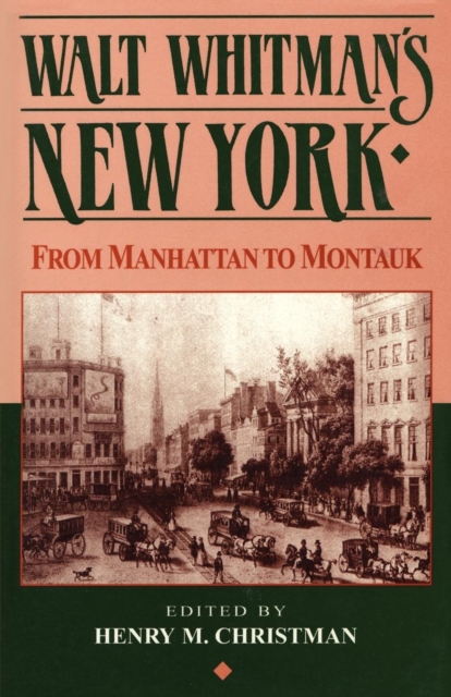Walt Whitman's New York