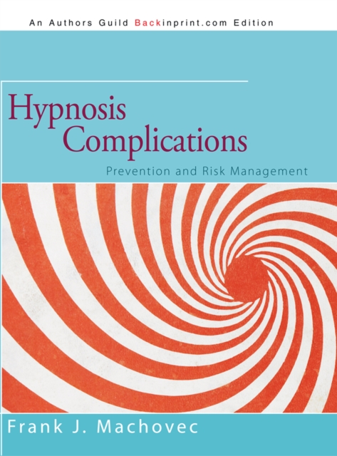 Hypnosis Complications