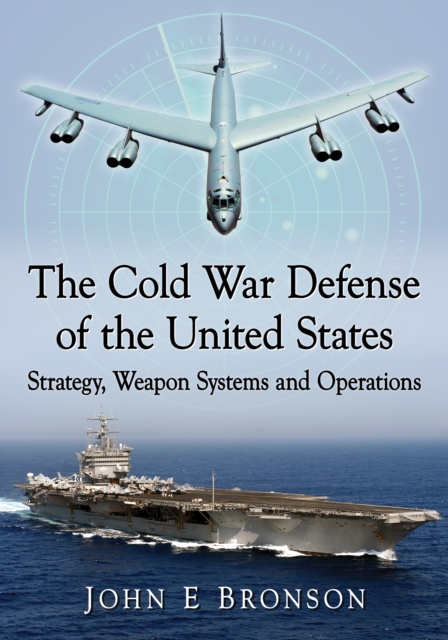 Cold War Defense of the United States