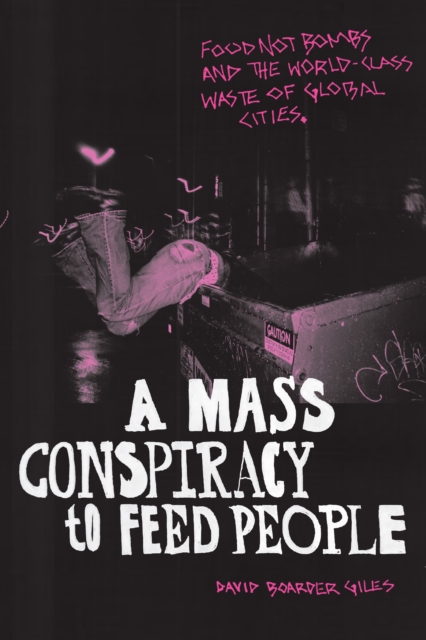 Mass Conspiracy to Feed People