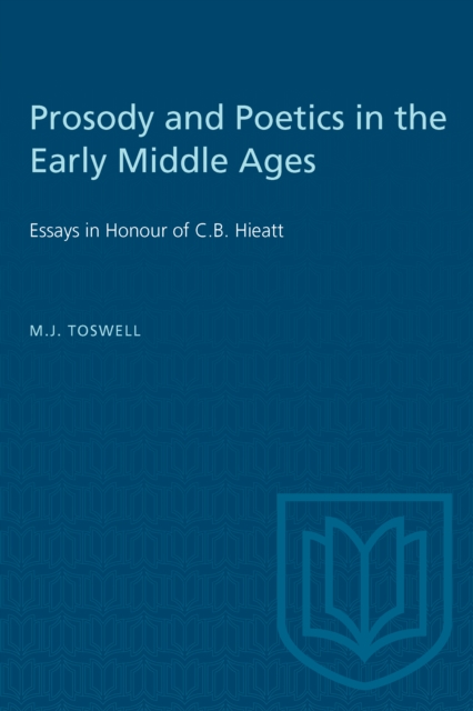 Prosody and Poetics in the Early Middle Ages