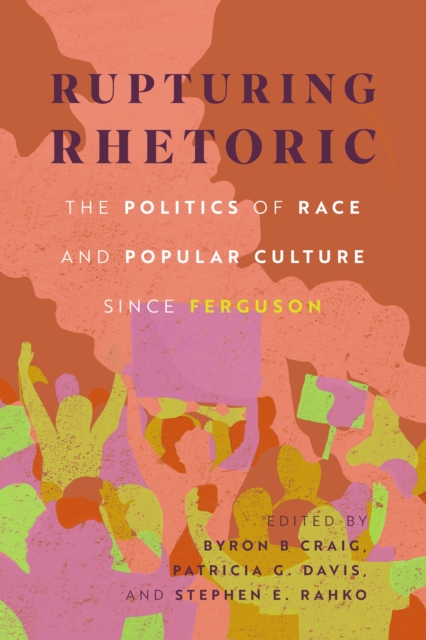 Rupturing Rhetoric
