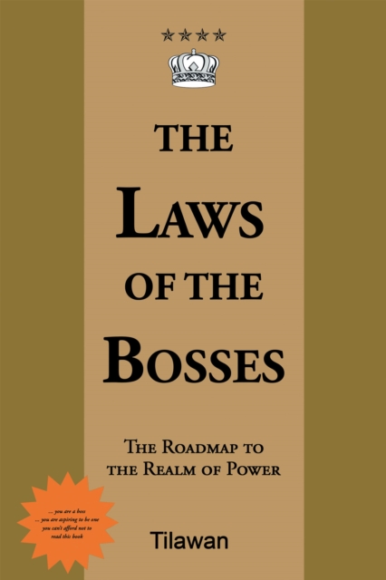 Laws of the Bosses: