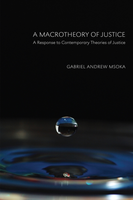 Macrotheory of Justice