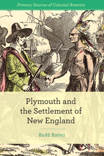 Plymouth and the Settlement of New England