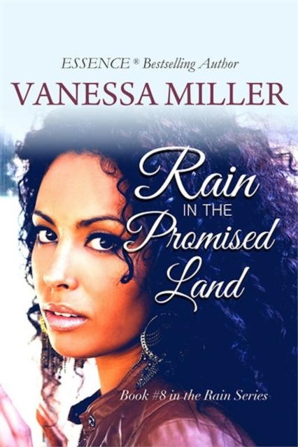 Rain in the Promised Land