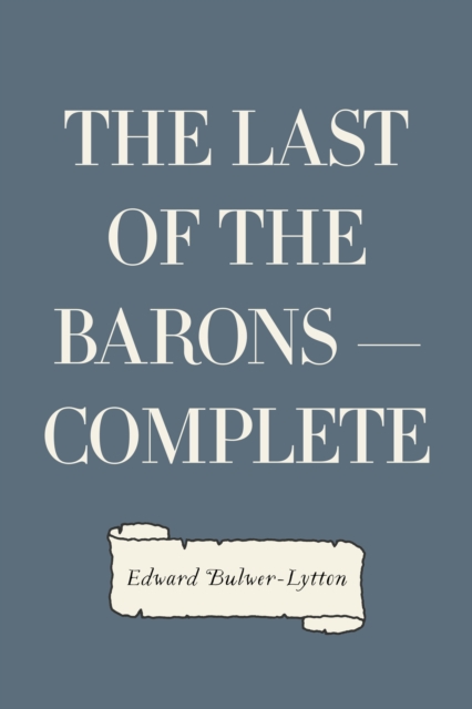 Last of the Barons - Complete
