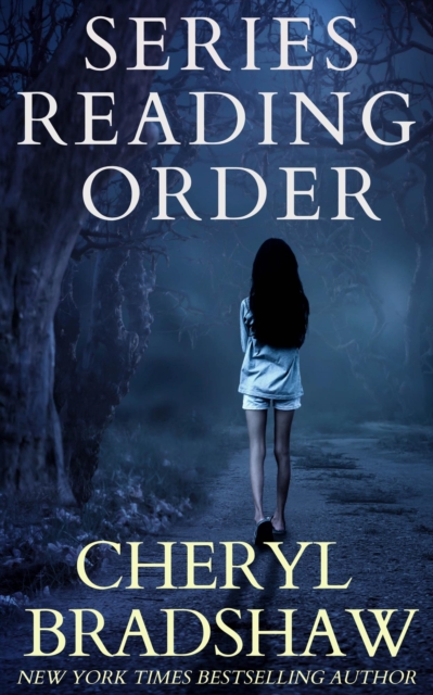 Cheryl Bradshaw Series Reading Order