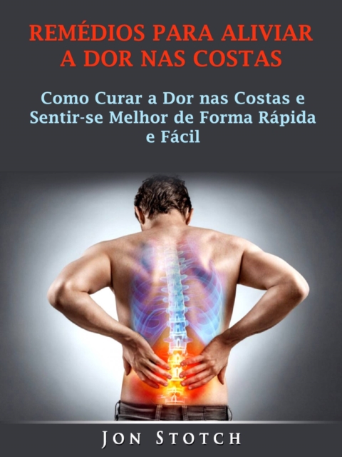 Remédios para Aliviar a Dor nas Costas