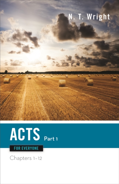 Acts for Everyone, Part One