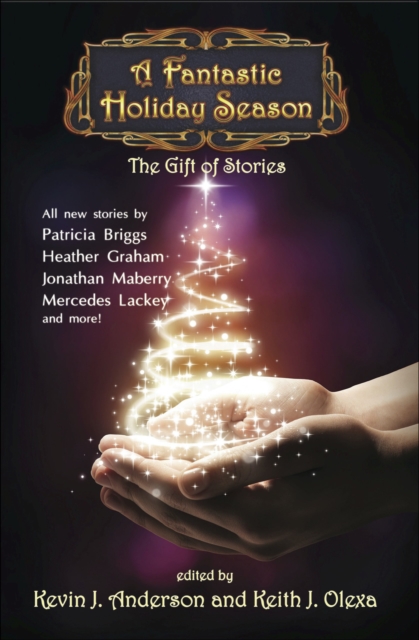 Fantastic Holiday Season: The Gift of Stories