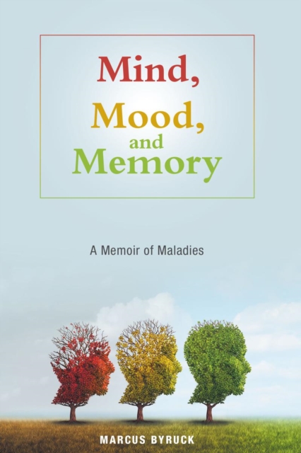 Mind, Mood, and Memory