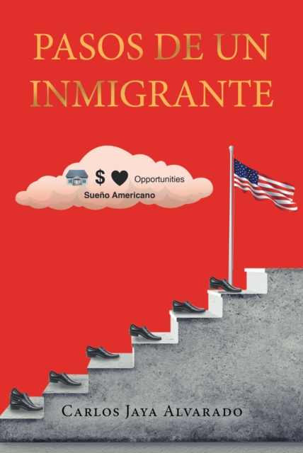 Pasos de un Inmigrante