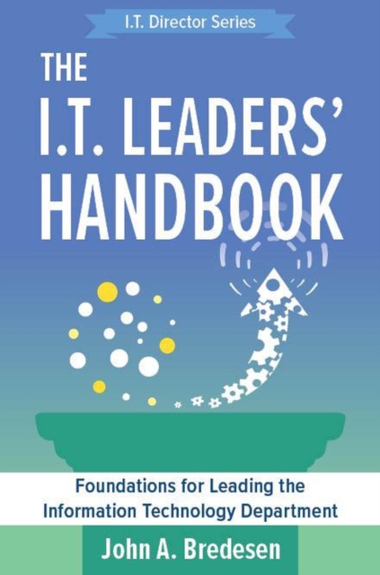 I.T. Leaders' Handbook