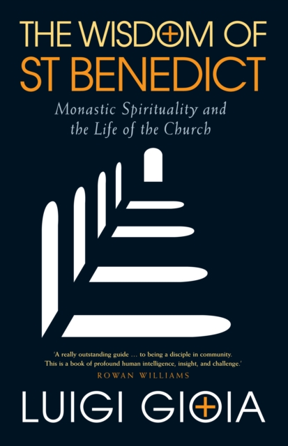 Wisdom of St Benedict
