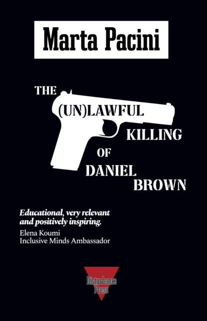 (Un)lawful Killing of Daniel Brown