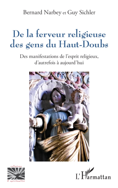 De la ferveur religieuse des gens du Haut-Doubs