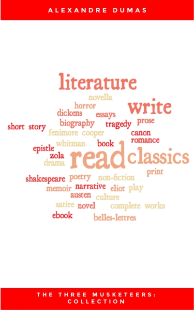 The Three Musketeers: Collection