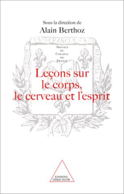Leçons sur le corps, le cerveau et l'esprit