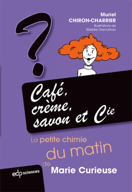 Café, crème, savon et Cie