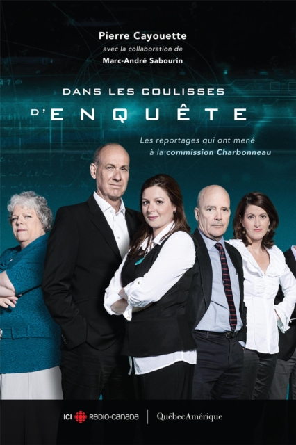 Dans les coulisses d’Enquête