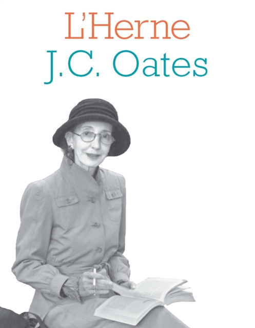 Cahier de L'Herne N°119 : Joyce Carol Oates
