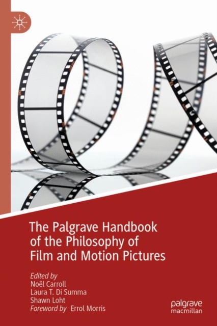 Palgrave Handbook of the Philosophy of Film and Motion Pictures