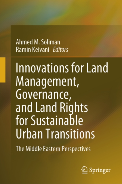 Innovations for Land Management, Governance, and Land Rights for Sustainable Urban Transitions