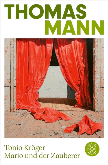 Tonio Kröger/ Mario und der Zauberer