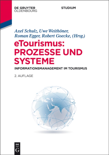 eTourismus: Prozesse und Systeme