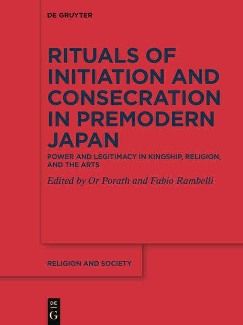 Rituals of Initiation and Consecration in Premodern Japan