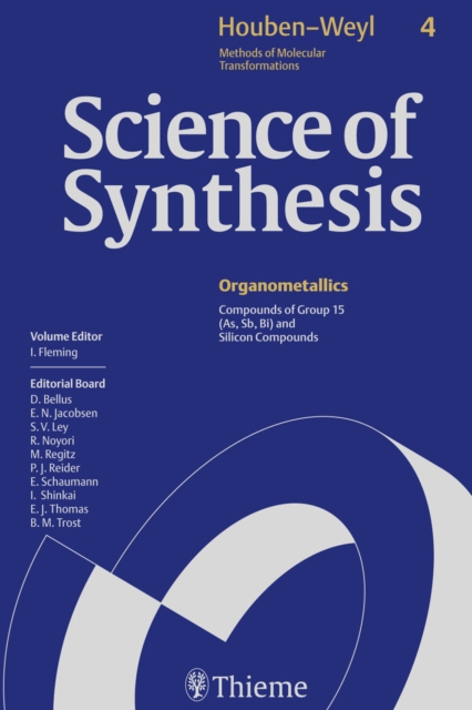Science of Synthesis: Houben-Weyl Methods of Molecular Transformations  Vol. 4