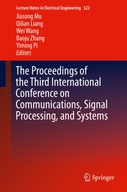 Proceedings of the Third International Conference on Communications, Signal Processing, and Systems
