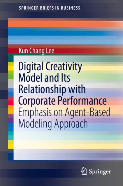 Digital Creativity Model and Its Relationship with Corporate Performance