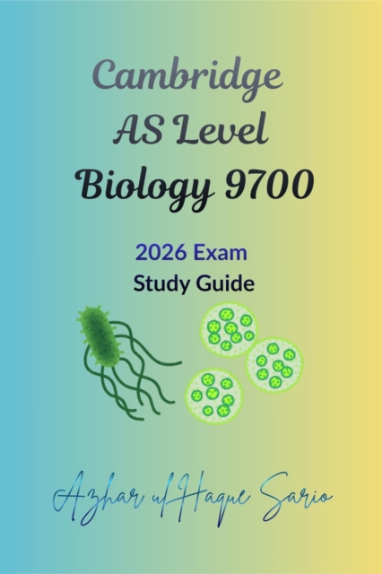 Cambridge AS Level Biology 9700