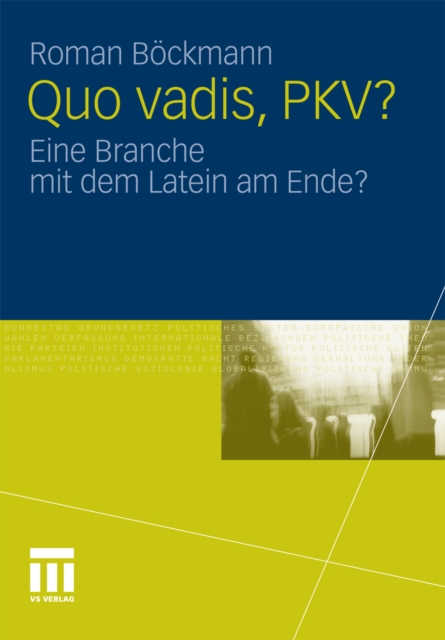 Quo vadis, PKV?