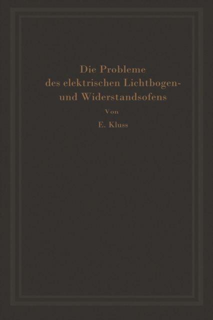 Einführung in die Probleme des elektrischen Lichtbogen- und Widerstandsofens