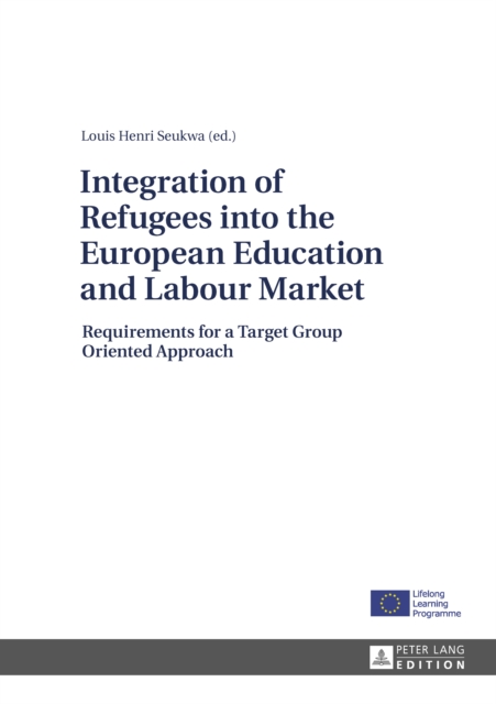 Integration of Refugees into the European Education and Labour Market