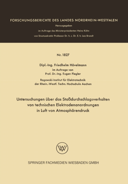 Untersuchungen über das Stoßdurchschlagsverhalten von technischen Elektrodenanordnungen in Luft von Atmosphärendruck