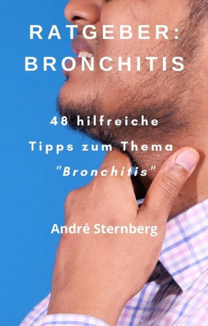 Ratgeber: Bronchitis