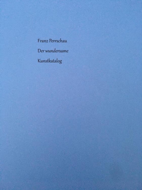 Der wundersame Kunstkatalog