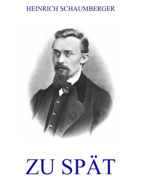Zu spät