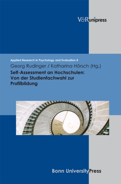 Self-Assessment an Hochschulen: Von der Studienfachwahl zur Profilbildung
