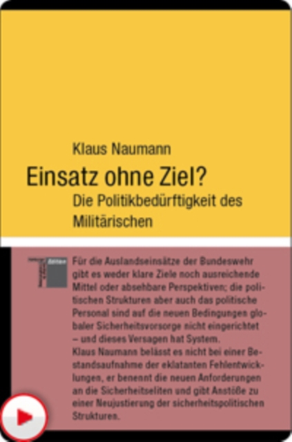 Einsatz ohne Ziel?