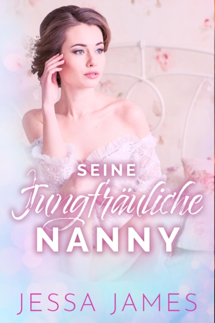 Seine jungfräuliche Nanny