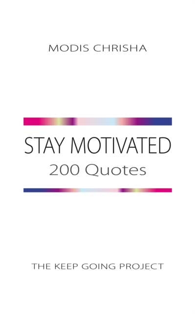 Stay Motivated