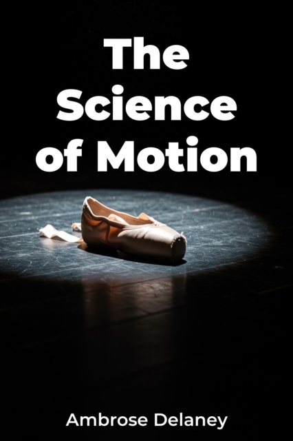 Science of Motion
